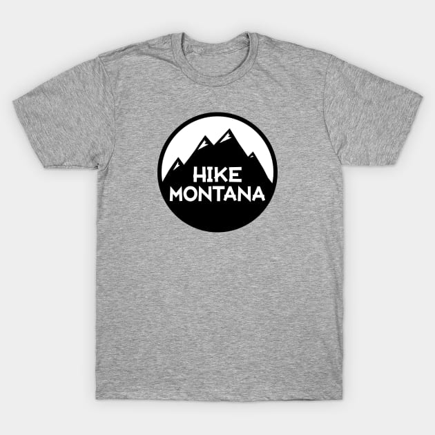 Hike Montana T-Shirt T-Shirt by HolidayShirts